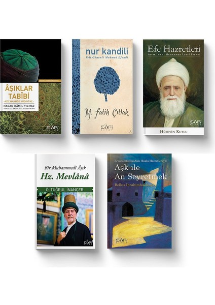Anadolu Irfanı Seti (5 Kitap) Aşıklar Tabibi - Nur Kandili - Efe Hazretleri - Hz. Mevlana - Aşk ile An Seyretmek
