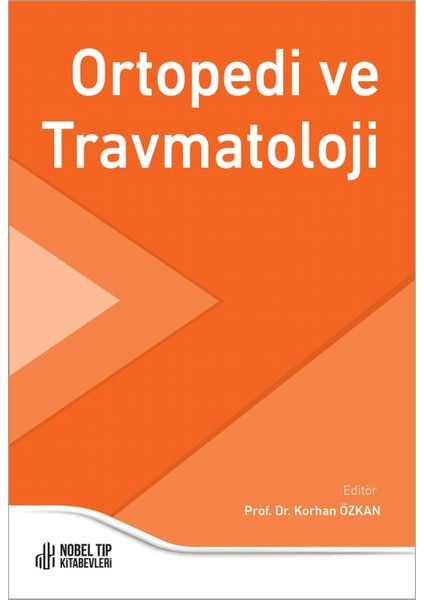 Ortopdi ve Travmtoloji