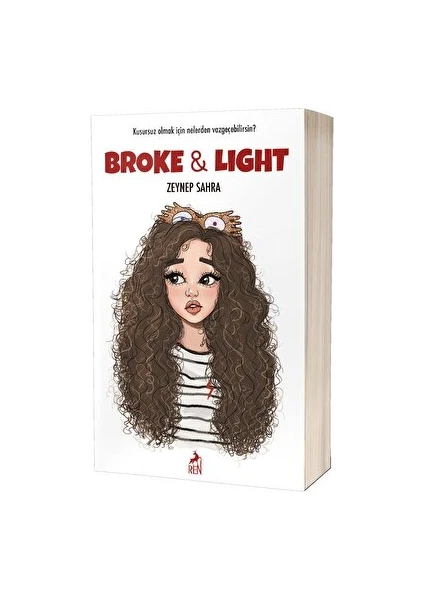 Broke & Light - Zeynep Sahra