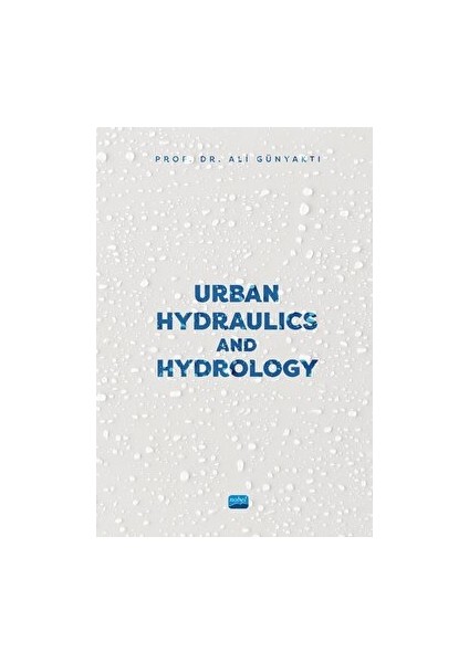 Urban Hydraulics And Hydrology
