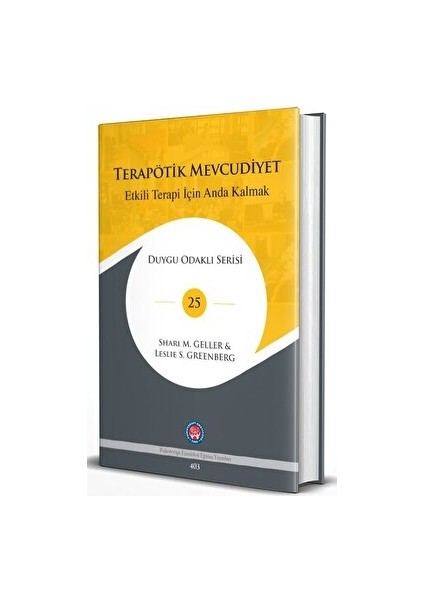 - Terapötik Mevcudiyet - Etkili Terapi için Anda Kalmak