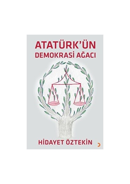 Atatürk'ün Demokrasi Ağacı