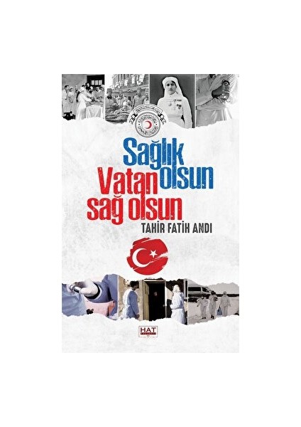 Sağlık Olsun Vatan Sağ Olsun