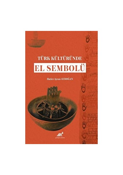 Türk Kültüründe El Sembolü