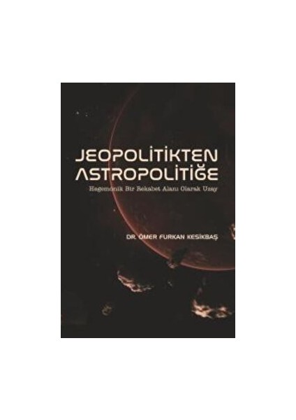 Jeopolitikten Astropolitiğe