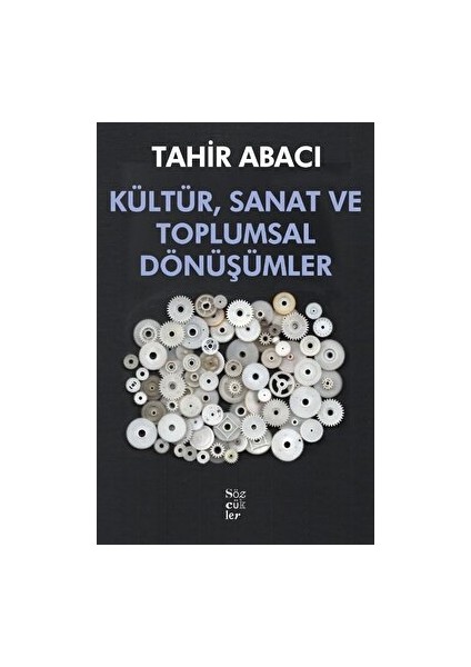 Kültür, Sanat ve Toplumsal Dönüşümler