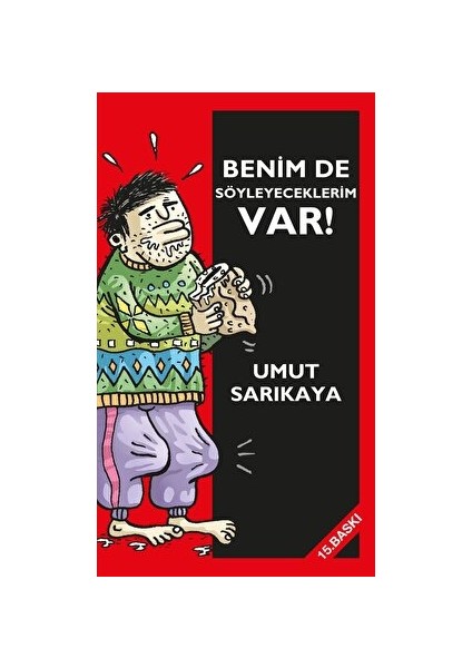 Umut Sarıkaya - Benim De Söyleyeceklerim Var Cilt 1