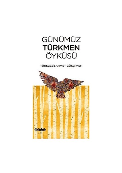 Günümüz Türkmen Öyküsü