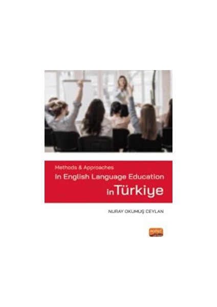 Methods & Approaches In English Language Education In Türkiye