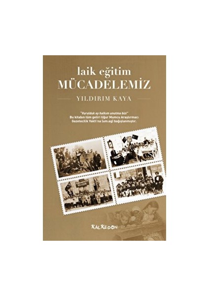 Laik Eğitim Mücadelemiz