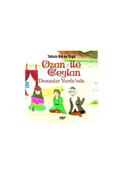 Ozan Ile Ceylan - Destanlar Yurdu'nda