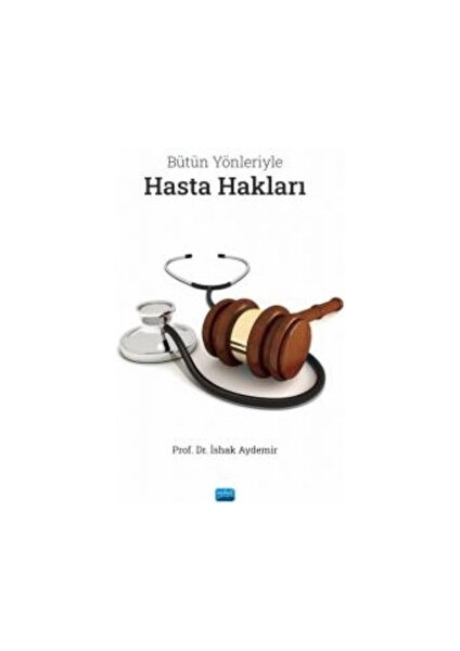 Bütün Yönleriyle Hasta Hakları