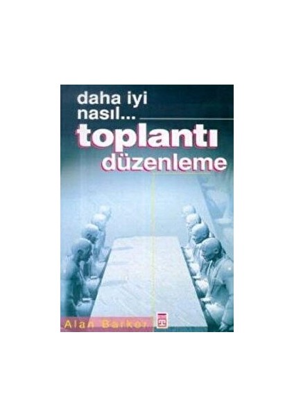 Toplantı Düzenleme