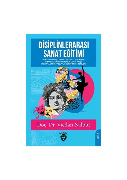 Disiplinlerarası Sanat Eğitimi
