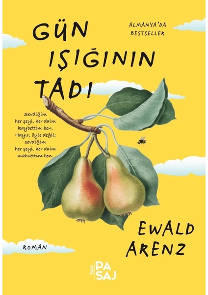 Gün Işığının Tadı - Ewald Arenz