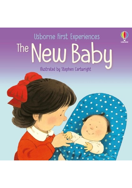 The New Baby - Usborne First Experiences