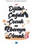 Dijital Çağda Çocuk ve Ebeveyn Olmak 1