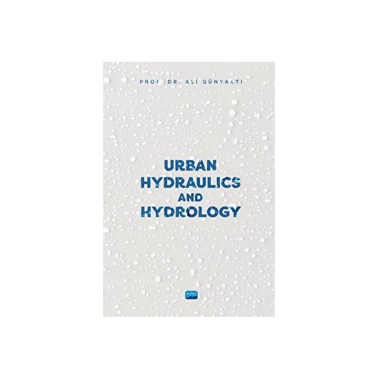 Urban Hydraulics And Hydrology Kitabı ve Fiyatı Hepsiburada