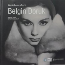 Belgin Doruk Küçük Hanımefendi - Burçak Evren (Ciltli)