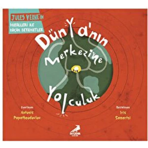 Dünya’nın Merkezine Yolculuk