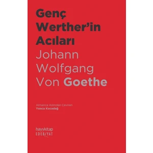 Genç Werther'in Acıları - Johann Wolfgang Von Goethe