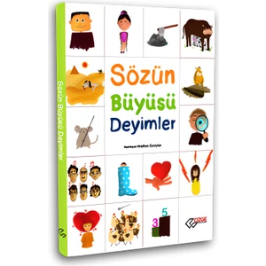Sözün Büyüsü Deyimler