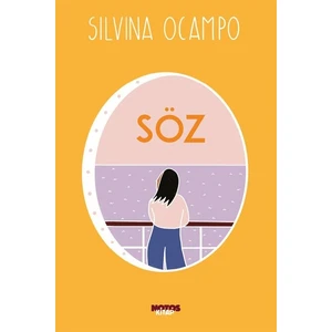 Söz - Silvina Ocampo