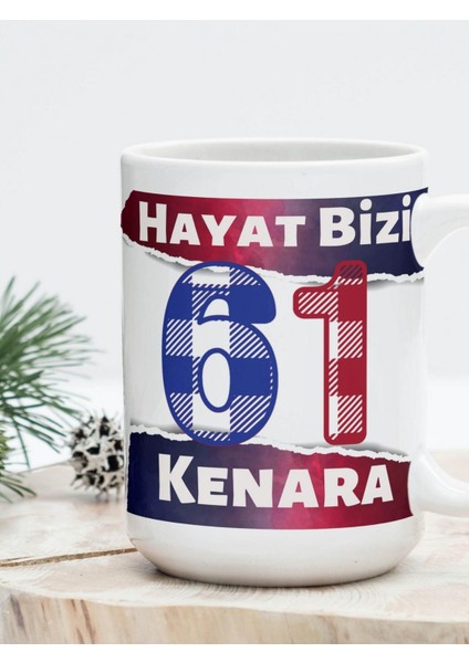 Hayat Bizi Atmış Bir Kenara Komik Hediye Kupası