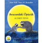 Butik Yayınları Arası Çocuklar İçin Duygusal ve Eğitici Hikaye: Avucundaki Öpücük - Audrey Penn