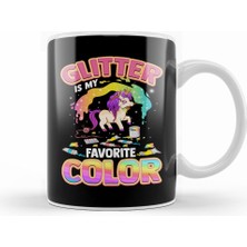 Humuts Cute Glitter Is My Favorite Color Unicorn Rainbow Kupa Bardak Porselen