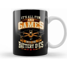 Humuts Cute It S All Fun And Games Until The Battery Dies Kupa Bardak Porselen