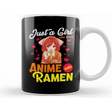 Humuts Cute Just A Girl Who Loves Anime & Ramen Foodie Kupa Bardak Porselen