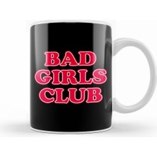 Humuts Bad Girls Club Kupa Bardak Porselen