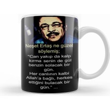 Humuts Neşet  Ertaş  Söz   Kupa Bardak Porselen