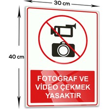 Decorita Cam Yönlendirme Levhası | Fotoğraf ve Video Çekmek Yasaktır | 30cm x 40cm