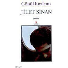 Jilet Sinan - Gönül Kıvılcım