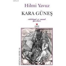 Kara Güneş - Hilmi Yavuz