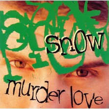 Snow – Murder Love CD