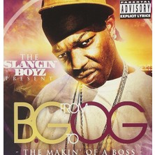 The Slangin' Boyz – From Bg To Og: The Makin' Of A Boss CD