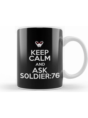 Humuts Keep Calm And Ask Soldier 76 Overwatch Kupa Bardak Porselen