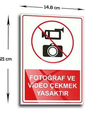 Decorita Cam Yönlendirme Levhası | Fotoğraf ve Video Çekmek Yasaktır | 14,8cm x 21CM