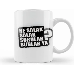 Ne Salak Salak Sorular Bunlar Ya Kupa Bardak Porselen