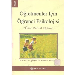 Öğretmenler Için Öğrenci Psikolojisi