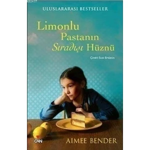 Limonlu Pastanın Sıradışı Hüznü - Aimee Bender