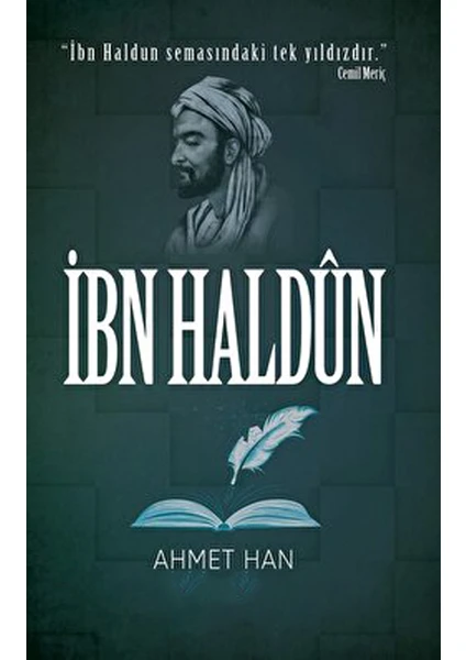 İbn Haldun - Ahmet Han