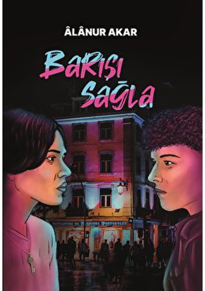 Barışı Sağla