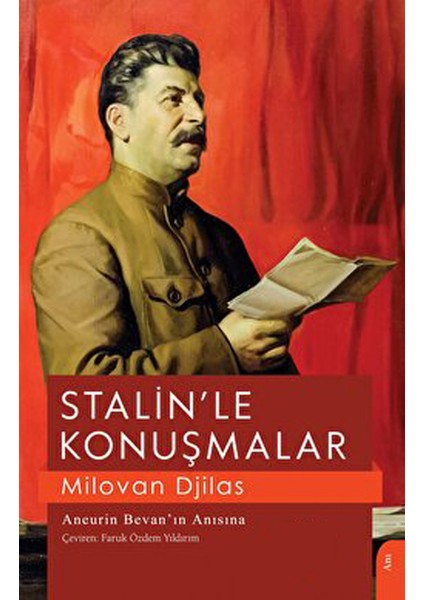 Stalin'le Konuşmalar - Milovan Djilas