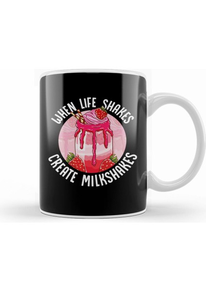 When Life Shakes Create Milkshakes Optimistic Pun Kupa Bardak Porselen
