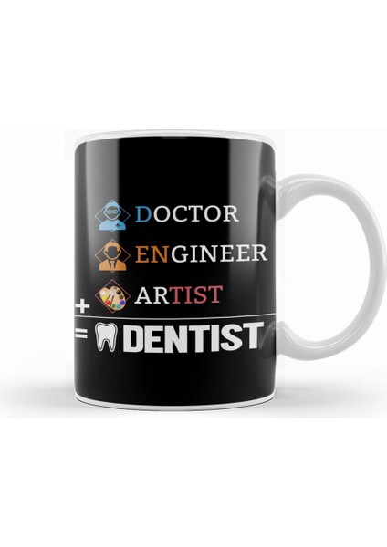 Doctor Engineer Artist Dentist 01 Kupa Bardak Porselen