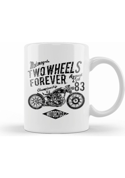Two Wheels Forever Motorcycle Kupa Bardak Porselen